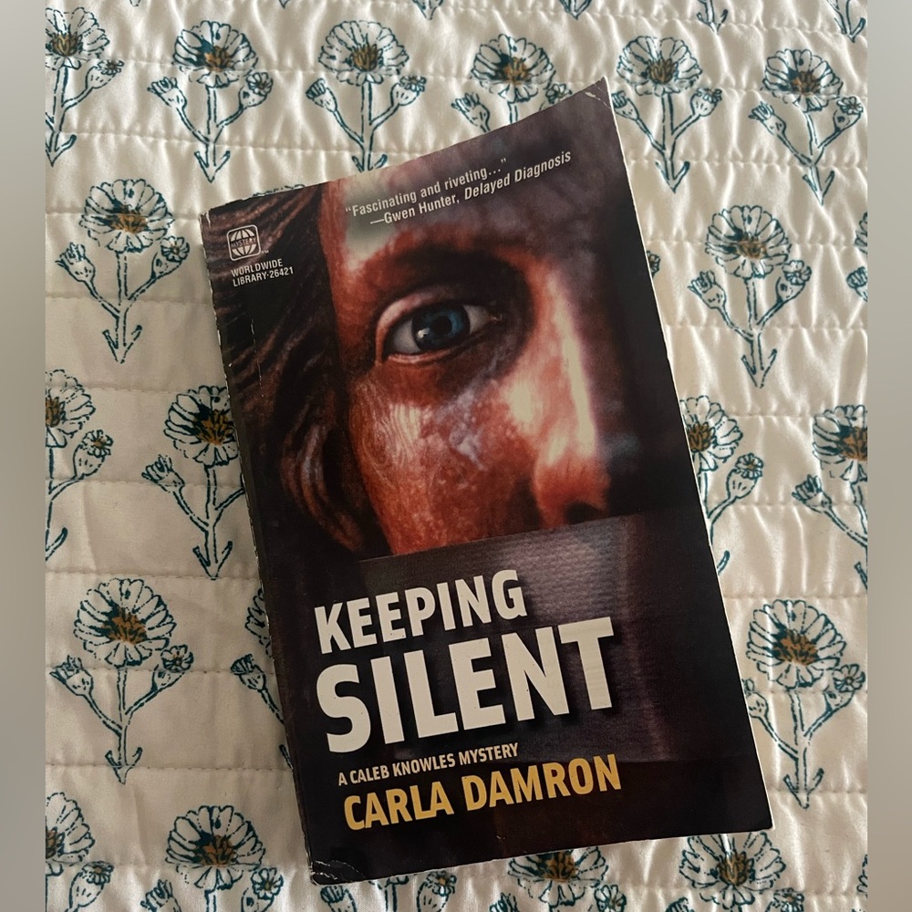 Keeping Silent by Carla Damron